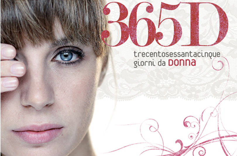 365D–Trecentosessantacinque giorni da donna