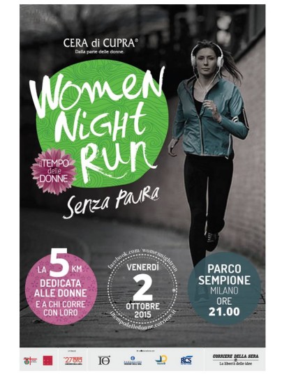 WOMEN NIGHT RUN Senza paura: domani a Milano si corre